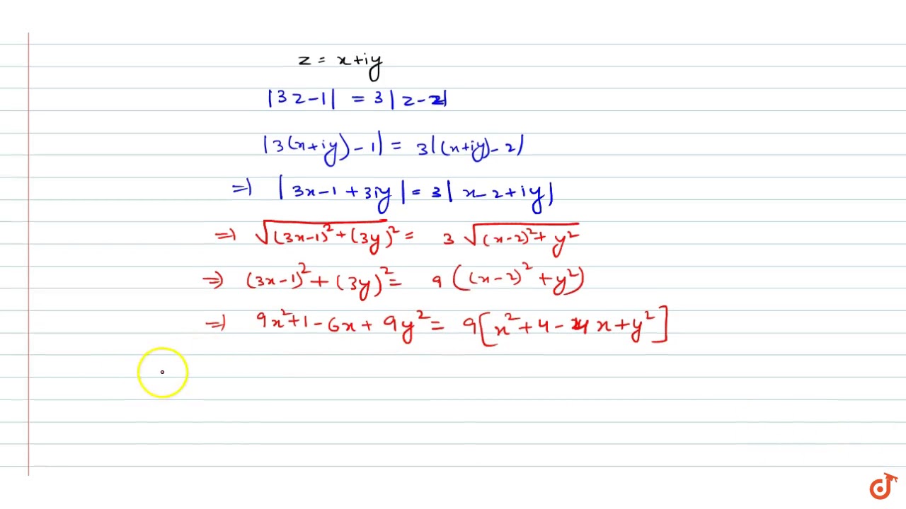 If Zis A Complex Number Then 3z 1 3 Z 2 Represents Youtube