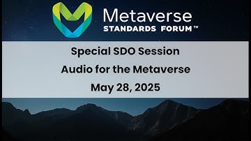 Special SDO Session - Audio for the Metaverse