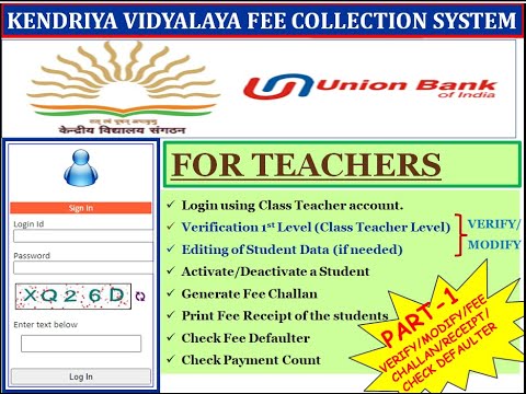 KVS FEE COLLECTION SYSTEM through UNION BANK OF INDIA(UBI).... For Teachers PART1
