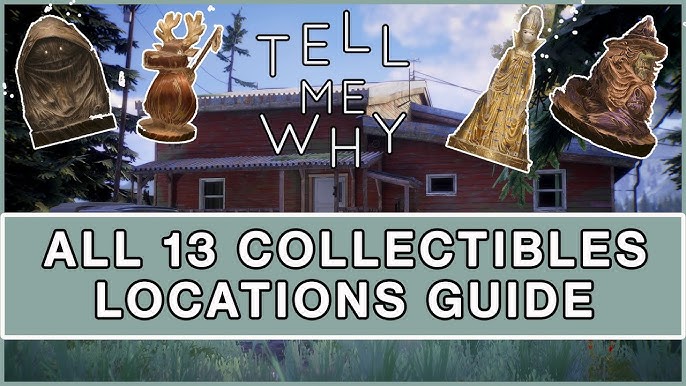 🎮 Tell Me Why: onde encontrar todos os itens colecionáveis ​​no capítulo 2