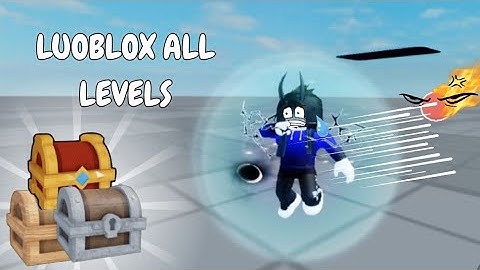 [+1 Speed Maze] Luoblox All Levels NO DEATHS + Disco Ball + Chest Opening