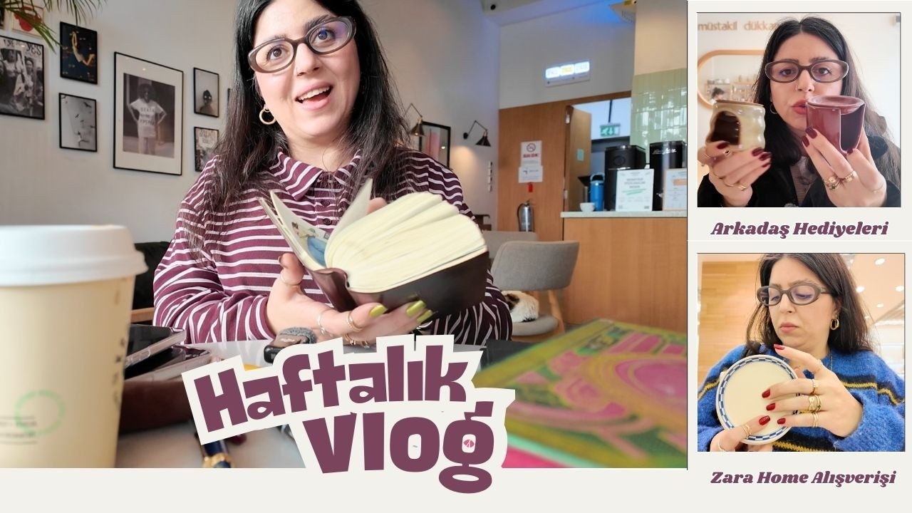 buluşmalar, yemekler ve alışverişler l haftalık vlog