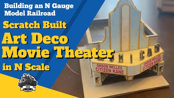 Scratch Built N Scale Art Deco Movie Theater