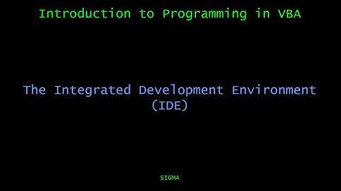 Introduction to Programming in VBA - The IDE - 1.1