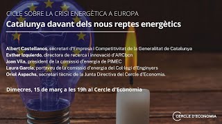 Catalunya davant dels nous reptes energètics