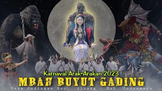 KARNAVAL MBAH BUYUT GADING 2023 | GADINGAN SLIYEG INDRAMAYU