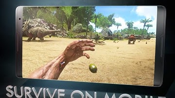 ARK: SURVIVAL EVOLVED ANDROID & iOS - FIRST GAMEPLAY (ARK SURVIVAL EVOLVED MOBILE OFFICIAL TRAILER)