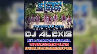 Los Reyes Locos (CUMBIAS MIX) - DJ Alexis