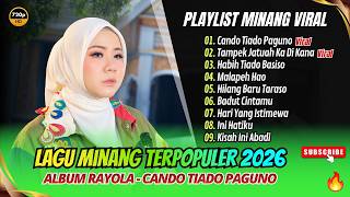 Rayola Album - CANDO TIADO PAGUNO - TAMPEK JATUAH KA DI KANA || LAGU MINANG VIRAL TRENDING