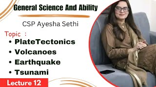Plate Tectonics, Volcanoes, Earthquake, Tsunami | General Science complete lecture series 12