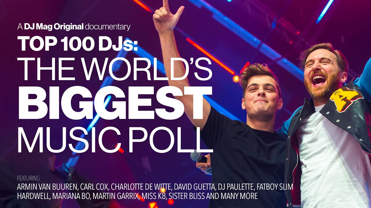 Top 100 DJs: The World's Biggest Music Poll