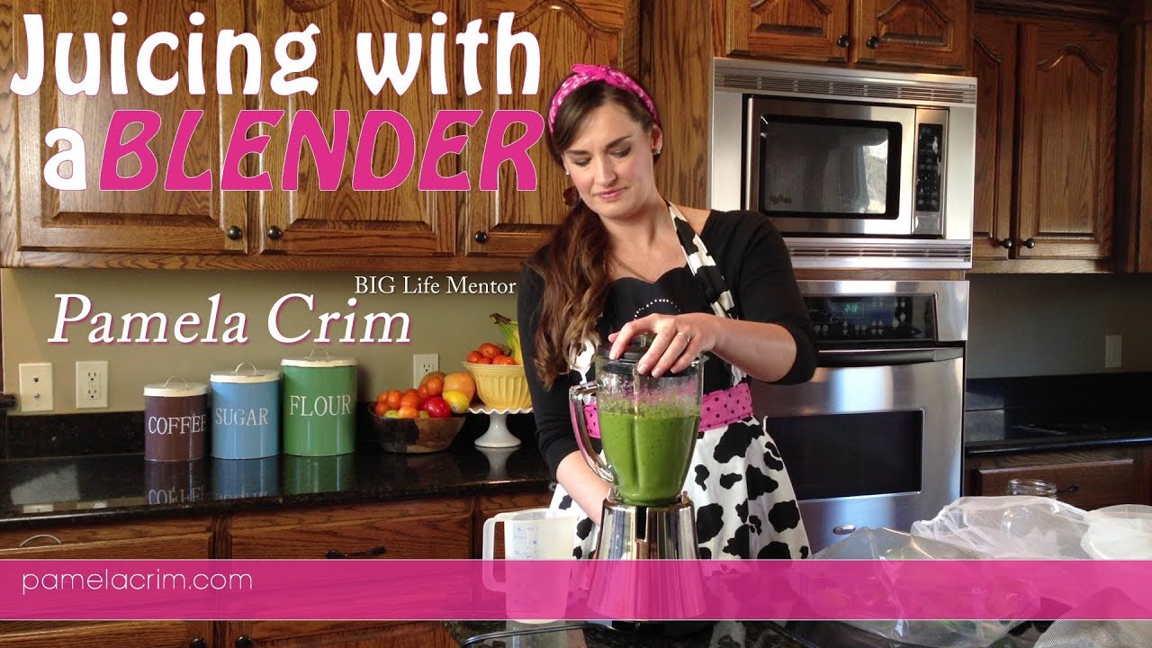 Juicing with a Blender YouTube