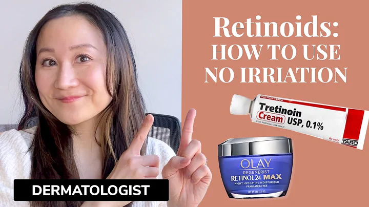 Starting and Tolerating Retinoids Tips from a Dermatologist | NO IRRITATION
