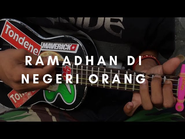 RAMADHAN DI NEGERI ORANG - LaoNeis (lirik & chord) | Cover Ukulele By Alvin Sanjaya class=