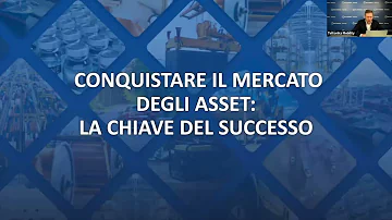 WEBINAR: CONQUISTARE IL MERCATO DEGLI ASSET: LA CHIAVE DEL SUCCESSO // IT