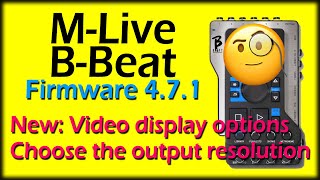 Bbeat: Video display output resolution options