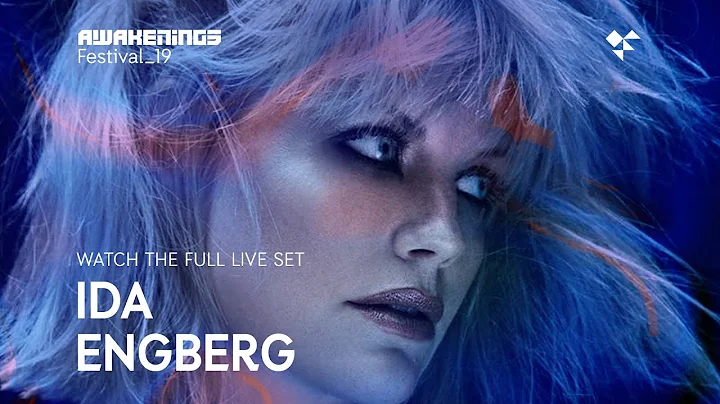 Awakenings Festival 2019 Sunday - Live set Ida Eng...