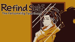 【Refind Self】2 - Gaining deeper insight into myself