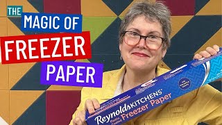 🪄 🦄 FREEZER PAPER MAGIC: 5 SEWING HACKS EVERY CRAFTER NEEDS TO KNOW! by Just Get it Done Quilts 180,144 views 1 month ago 16 minutes