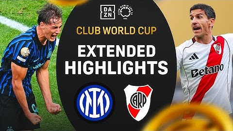 ESPOSITO + BASTONI, il film di Inter-River Plate 2-0 | EXTENDED HIGHLIGHTS | FIFACWC | DAZN