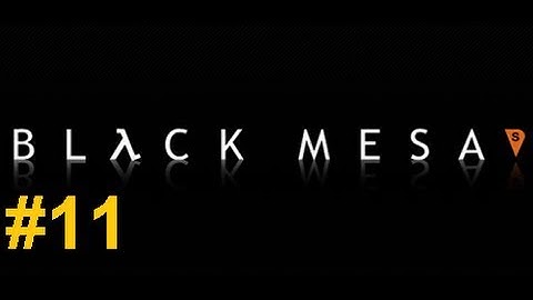 Black Mesa Walkthrough Chapter 5 : We