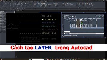 Cách tạo LAYER trong autocad