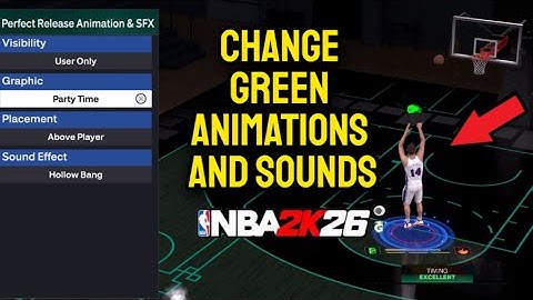 NBA 2K26 Hoe je de animaties en geluiden van groene schoten kunt veranderen