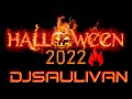 HALLOWEEN 2022 🎃 MUY PRONTO 🔥 CON DJSAULIVAN 🎧