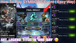 How to Play the Symbiotic Bonds Event: A Simple Guide for MCOC
