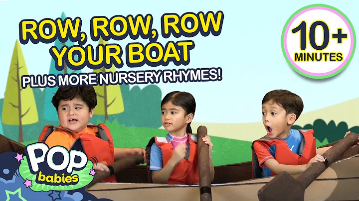 Row Row Row Your Boat + More Nursery Rhymes | Non-Stop Compilation | Pop Babies