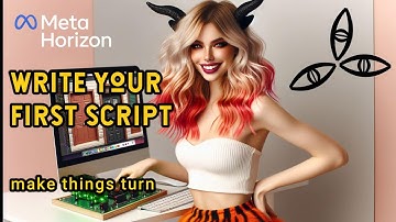Write Your First Script in VR - Horizon Worlds