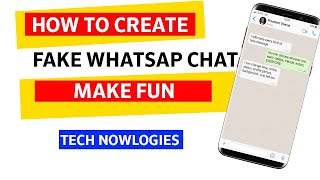 Create A Fake Chat Of WhatsAapp and Make Fun With Your Friends screenshot 4