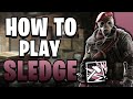 The BEST Sledge Tips and Tricks in Rainbow Six Siege - Guide 2022