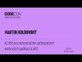 AI ŠTÍT PRO AUTOMATICKÉ ZABEZPEČENÍ WEBOVÝCH APLIKACÍ A API - Martin Koldovský - CODECON 2024