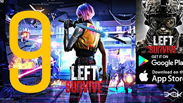 Left to Survive zombie games Gameplay iOS Android ! Part 9