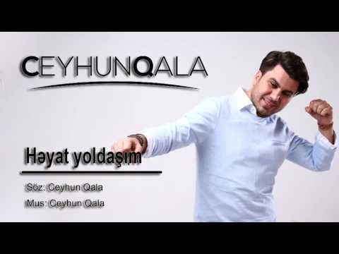 Ceyhun Qala — Həyat Yoldaşım