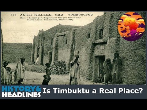 Video: Where Is Timbuktu Located? - Alternative View