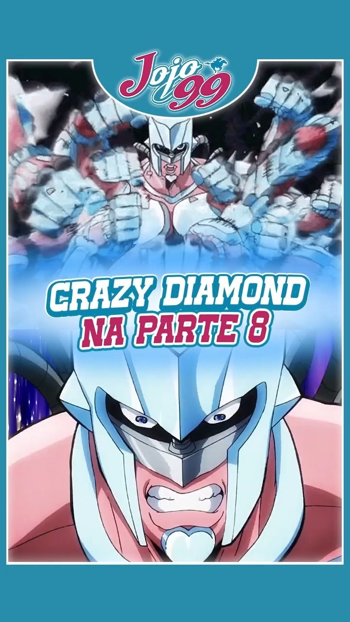 CRAZY DIAMOND APPEARED IN JOJO PART 8 | Jojo's Bizarre Adventure