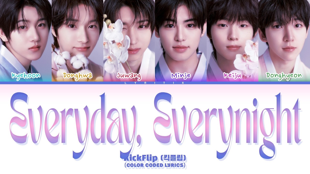 Watch KickFlip(킥플립) 'Everyday, Everynight' (Color Coded Lyrics) on YouTube Watch KickFlip(킥플립) 'Everyday, Everynight' (Color Coded Lyrics) on YouTube