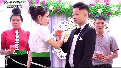 Mừng LVQ Thùy Nhung 💕 Vũ Chương Tại Bản Thán Sàng Muổi Nọi Thuận Châu