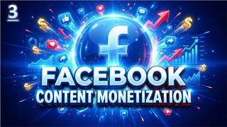 Information 🔥 FREE Facebook Content Monetization Course | New Facebook Monetization System 2026 Update