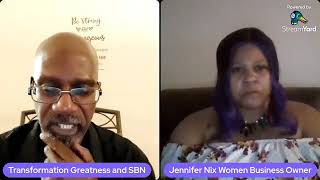 Jennifer Nix and SBN The Small Business Network Podcast Ep 399 with Transformation Greatness