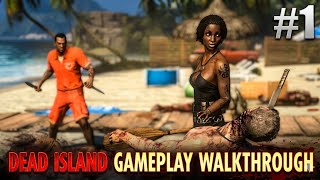 Dead Island Gameplay Walkthrough #1🔥 Zombie Survival Horror Game 2026 screenshot 3