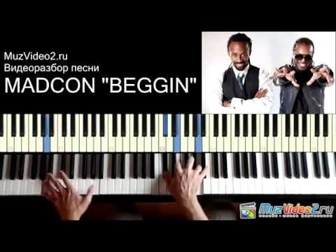 Madcon Beggin - как сыграть на пианино, видеоразбор (MuzVideo2.ru)