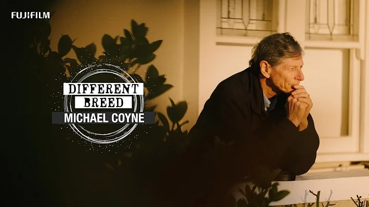 Different Breed: Michael Coyne x X-Pro3