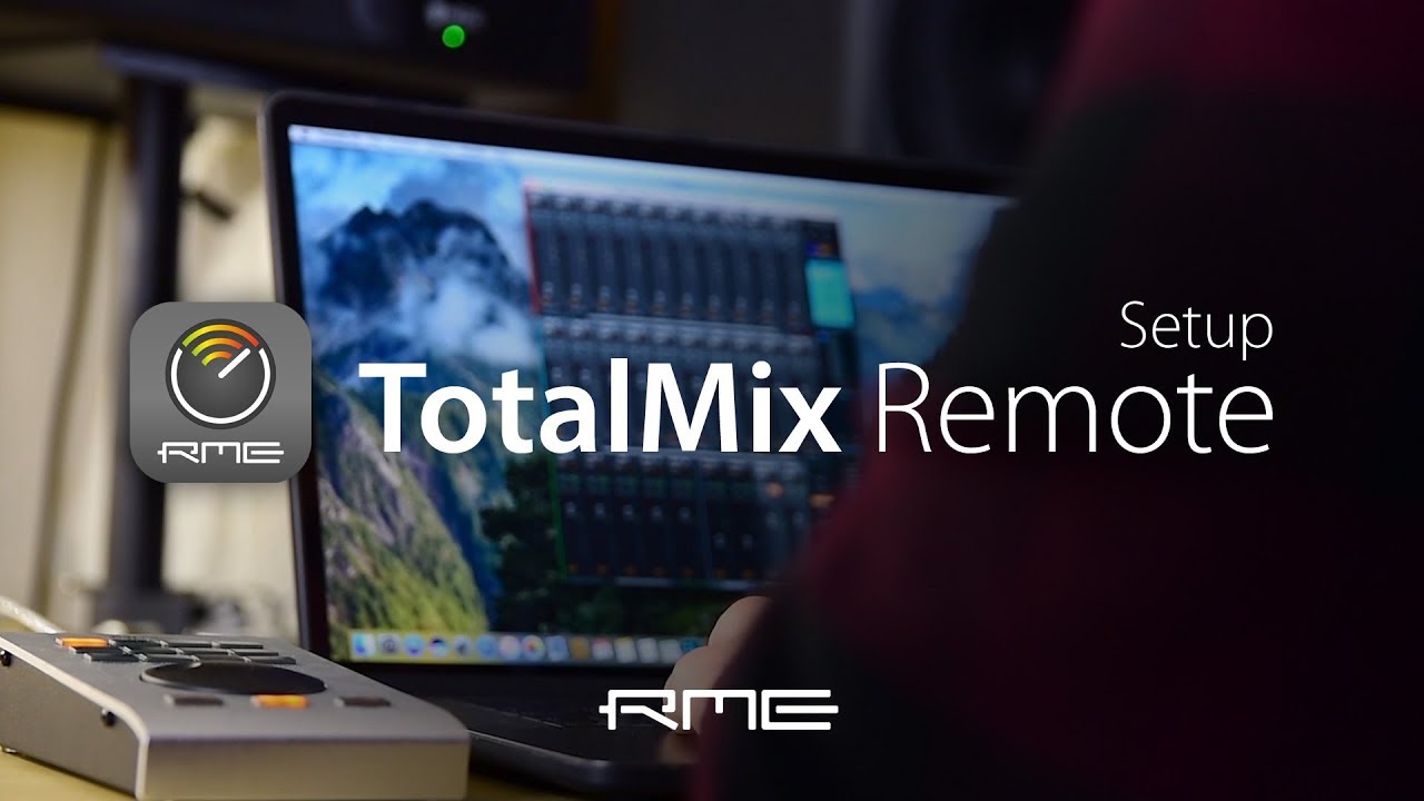 TotalMix Remote for RME Audio Interfaces - Setup Guide for MAC, PC or iOS