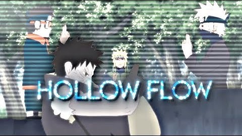 Hollow flow - Naruto Xandros Rotation [Edit/AMV]! + Free Preset/PF? Xan/Reepty Roto