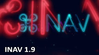 Brief look into some of new features in INAV 1.9