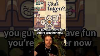 Is This Seat Taken