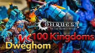 Dweghom vs 100k Maelstrom (Conquest Last Argument of Kings) - 2,000 pts